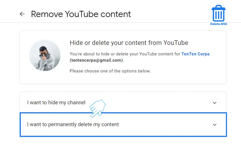 Select I want to permanently delete my content